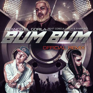 Álbum Bum Bum Remix de Franco El Gorila
