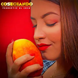 Disco Cosechando de Frederyck El Coco