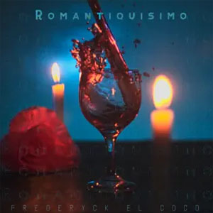 Disco Romantiquísimo de Frederyck El Coco