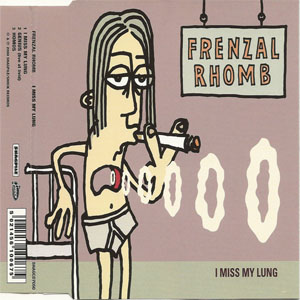 Álbum I Miss My Lung de Frenzal Rhomb