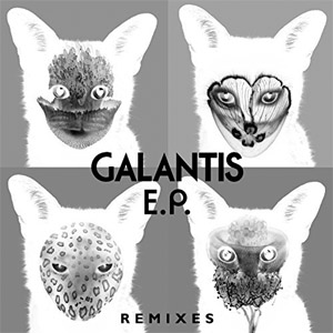 Álbum Galantis Remixes EP de Galantis