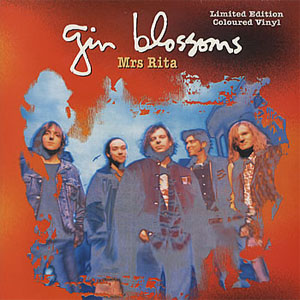 Álbum Mrs Rita de Gin Blossoms