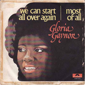 Álbum We Can Start All Over Again / Most Of All de Gloria Gaynor