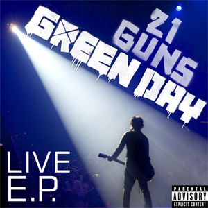 Álbum 21 Guns: Live (Ep) de Green Day