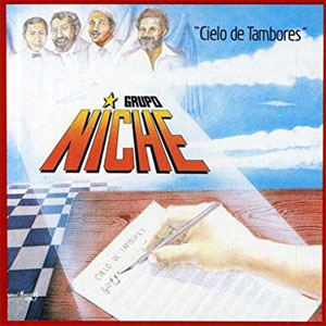 Álbum Cielo De Tambores de Grupo Niche