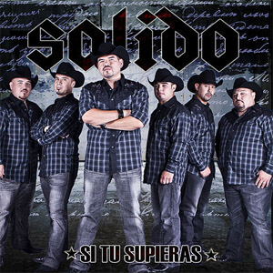 Álbum Si Tú Supieras de Grupo Sólido