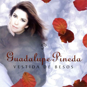 Álbum Vestida De Besos de Guadalupe Pineda