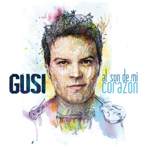 Álbum Al Son de Mi Corazón de Gusi