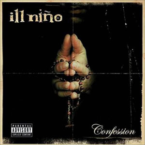 Álbum Confession de Ill Niño