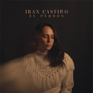Álbum El Perdón de Iran Castillo