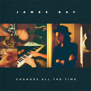 Álbum Changes All The Time de James Bay