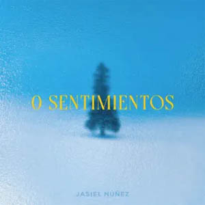 Álbum 0 Sentimientos de Jasiel Nuñez