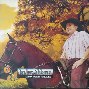 Álbum Como Buen Criollo de Javier Aldana