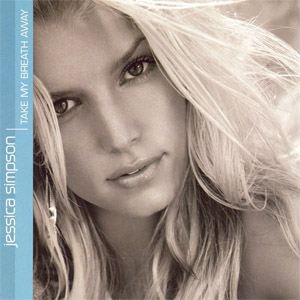 Álbum Take My Breath Away de Jessica Simpson