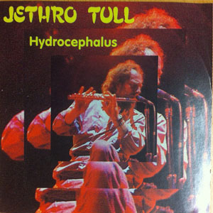 Álbum Hydrocephalus de Jethro Tull