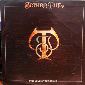 Álbum Still Loving You Tonight de Jethro Tull