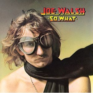 Álbum So What de Joe Walsh