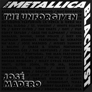 Álbum The Unforgiven de José Madero