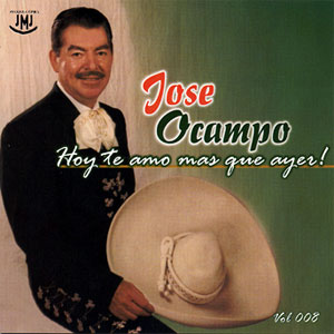 Álbum Hoy Te Amo Más Que Ayer de José Ocampo