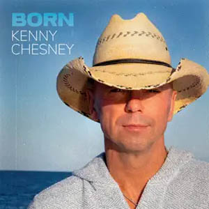 Álbum Born de Kenny Chesney