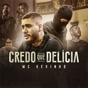 Álbum Credo que Delícia de Kevinho