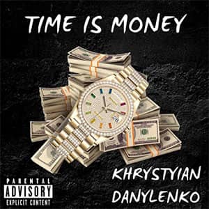 Álbum Time Is Money de Khrystyian Danylenko