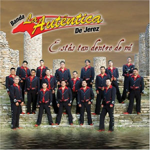 Álbum Estás Tan Dentro De Mi de La Auténtica De Jerez