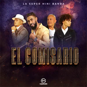 Álbum El Comisario de La Super Mini Banda