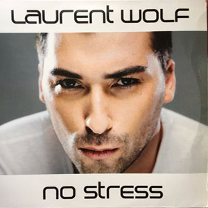 Álbum No Stress de Laurent Wolf