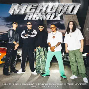 Álbum Mercho (Remix) de LiL CaKe