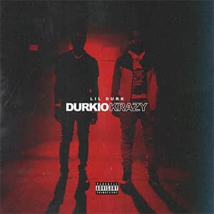 Álbum Durkio Krazy de Lil Durk