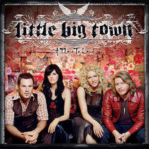 Álbum A Place To Land de Little Big Town