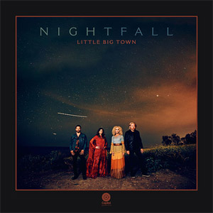 Álbum Nightfall de Little Big Town