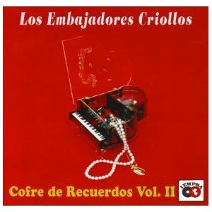 Álbum Cofre De Recuerdos 2 de Los Embajadores Criollos