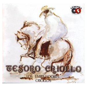 Álbum Tesoro Criollo  de Los Embajadores Criollos