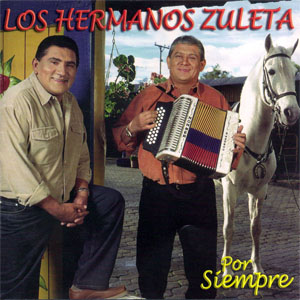 Álbum Por Simpre de Los Hermanos Zuleta