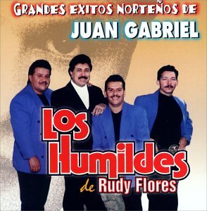 Álbum Grandes Exitos Nortenos De Juan Gabriel de Los Humildes de Rudy Flores