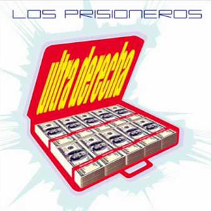 Álbum Ultra Derecha de Los Prisioneros