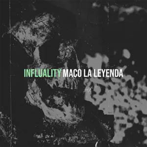 Álbum Influality  de Maco La Leyenda