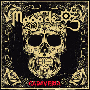 Álbum Cadaveria de Mago de Oz