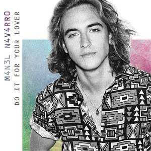 Álbum Do It for Your Lover de Manel Navarro