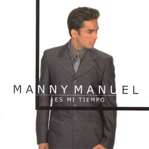 Álbum Es Mi Tiempo de Manny Manuel