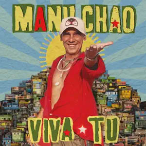 Álbum Viva Tu de Manu Chao