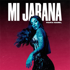 Álbum Mi Jarana de María Isabel