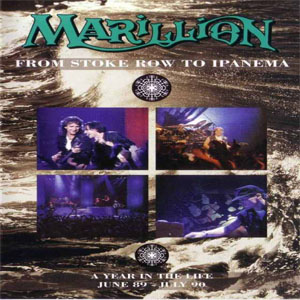 Álbum From Stoke Row To Ipanema - A Year In The Life June 89 - July 90 de Marillion