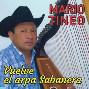 Disco Vuelve el Arpa Sabanera de Mario Tineo