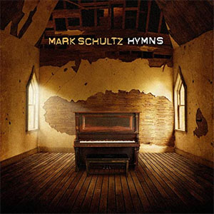Álbum Hymns de Mark Schultz