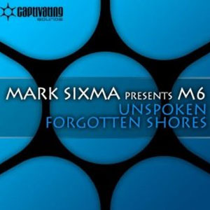 Álbum Unspoken Forgotten Shores de Mark Sixma