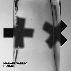 Álbum Poison de Martin Garrix