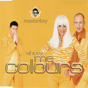 Álbum Show Me Colours de Masterboy